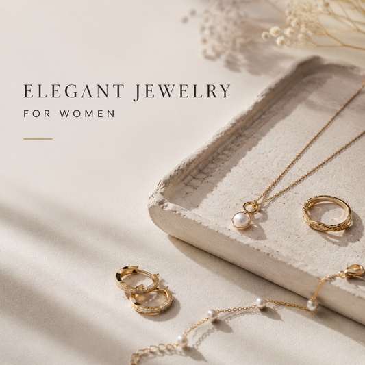 Elegant Jewelry for Women: Timeless Pieces for Every Style